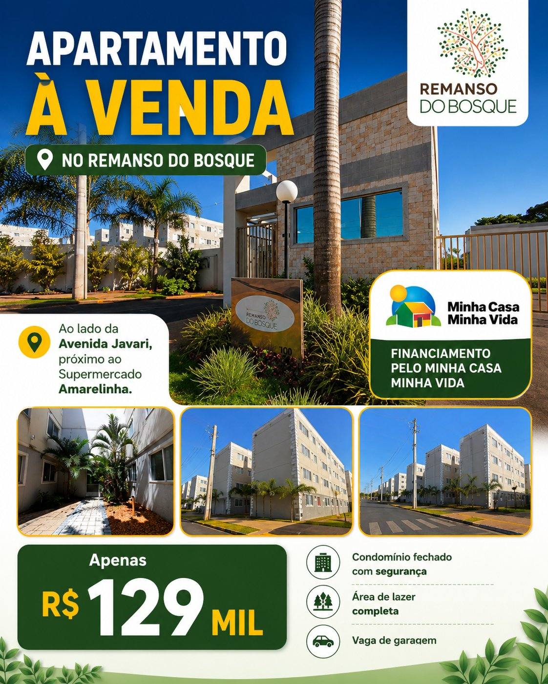 Fachada do Condomínio Remanso do Bosque